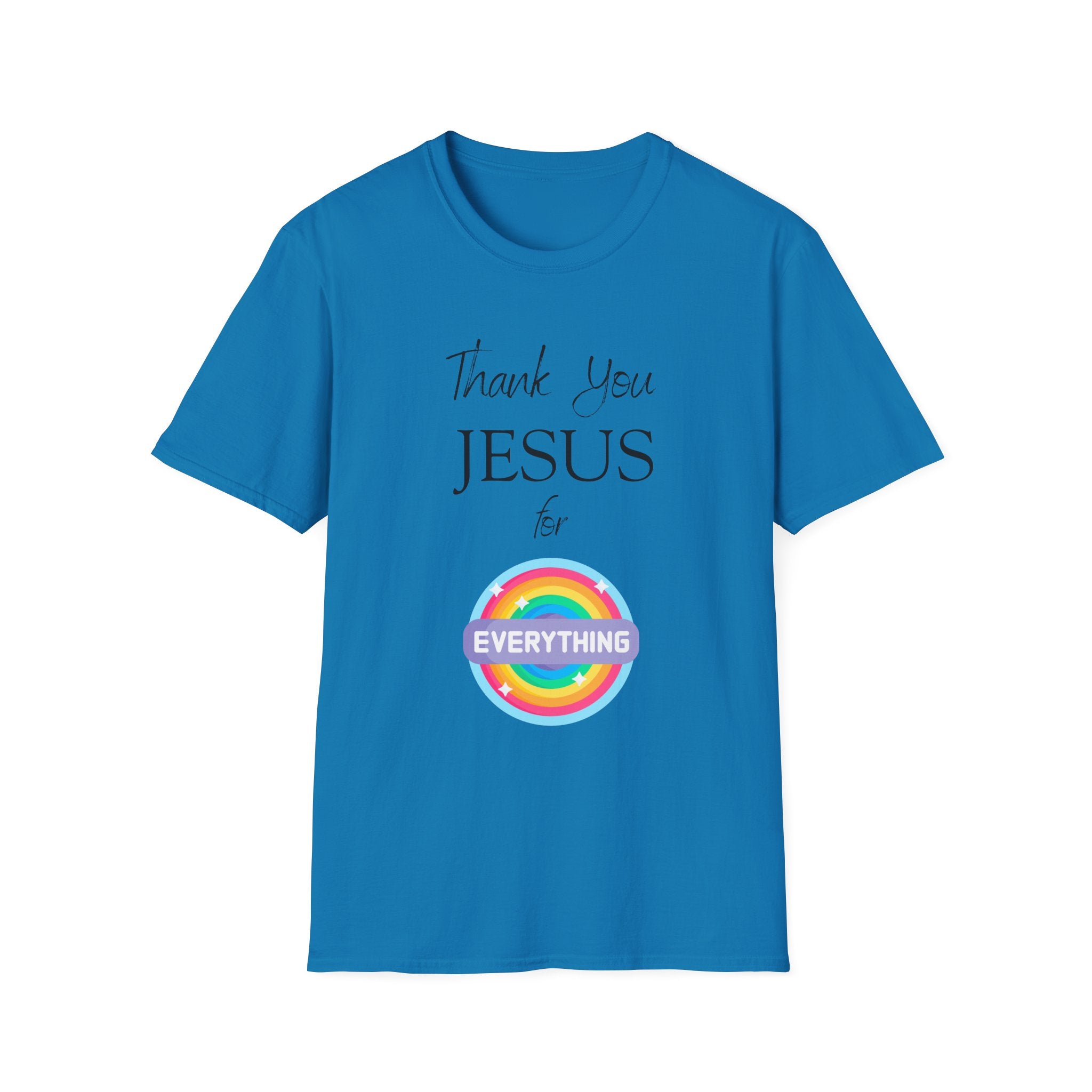 Thank You Jesus For Everything T-Shirt | Christian Faith Tee