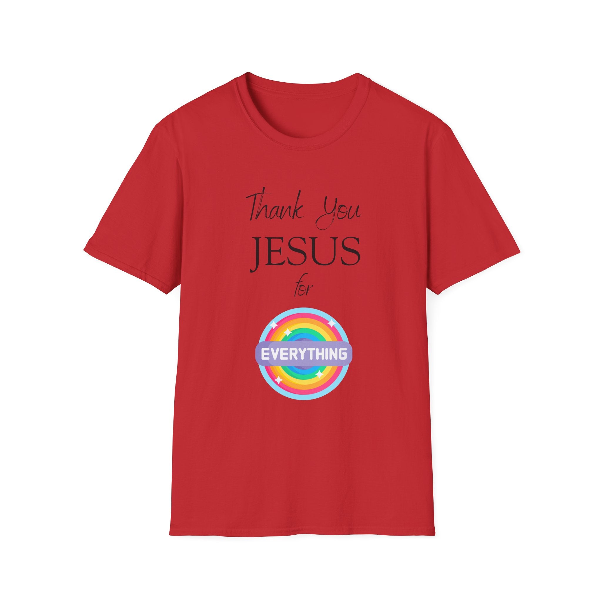Thank You Jesus For Everything T-Shirt | Christian Faith Tee
