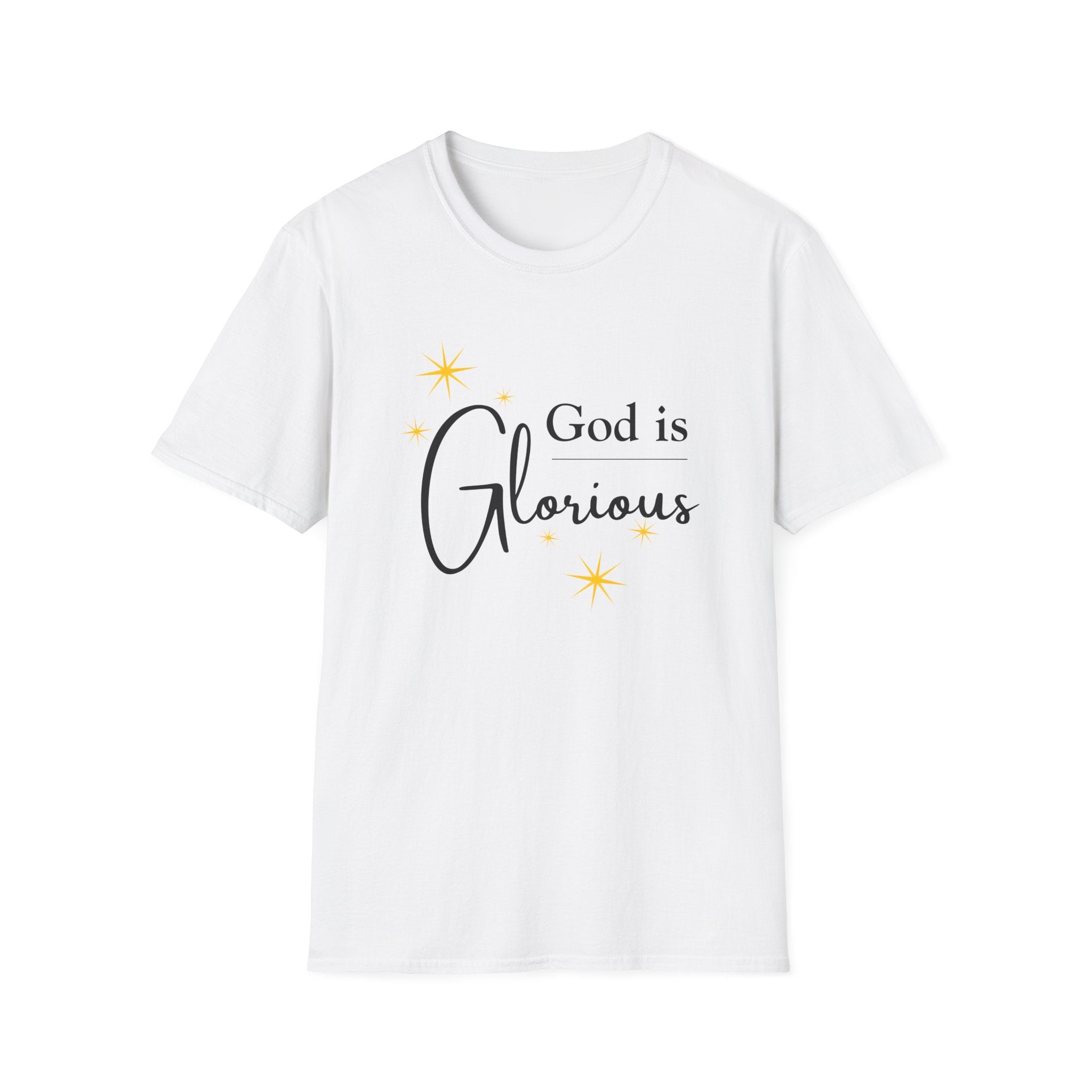God Is Glorious T-Shirt — Christian Faith Inspirational Tee