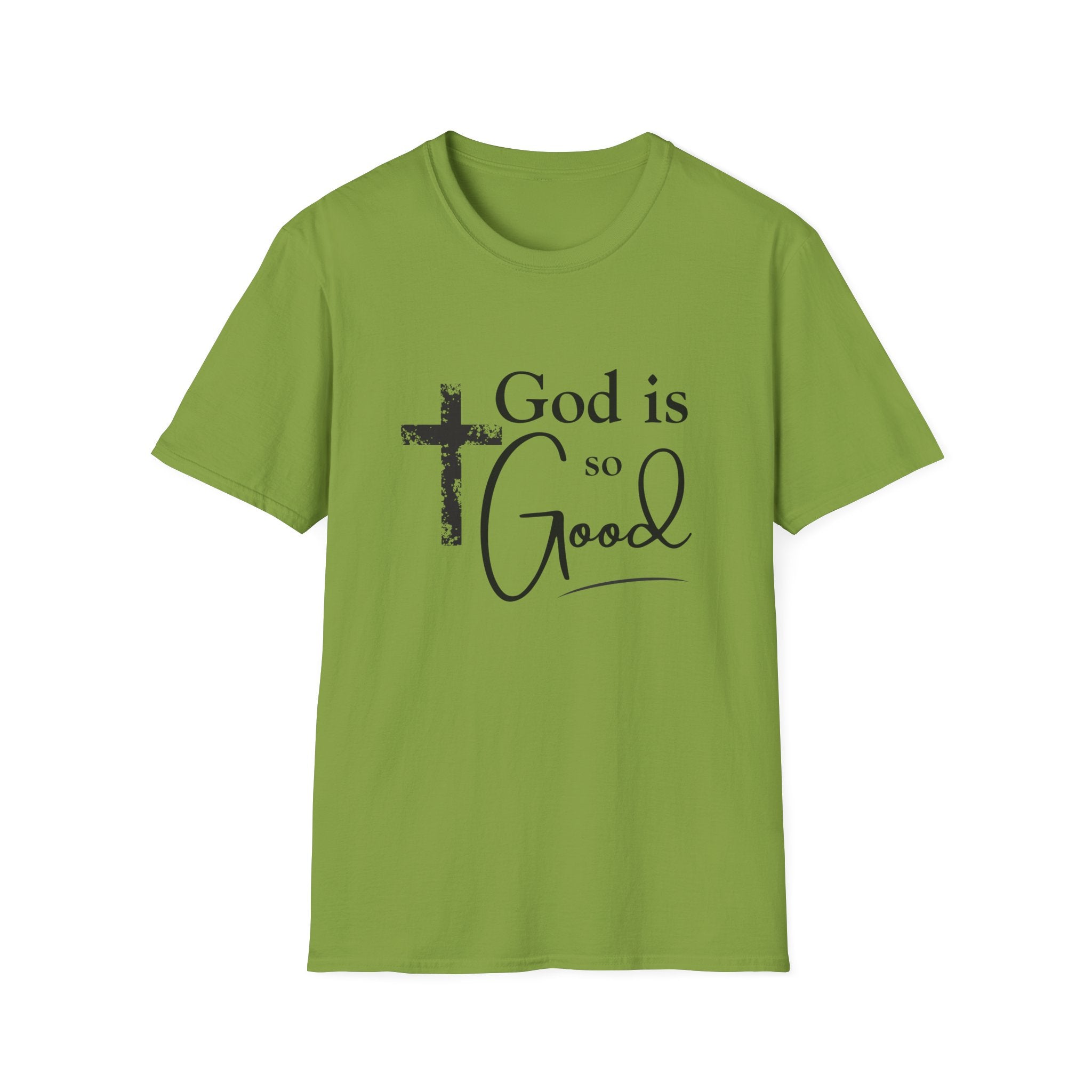 God Is So Good T-Shirt — Inspirational Christian Faith Tee