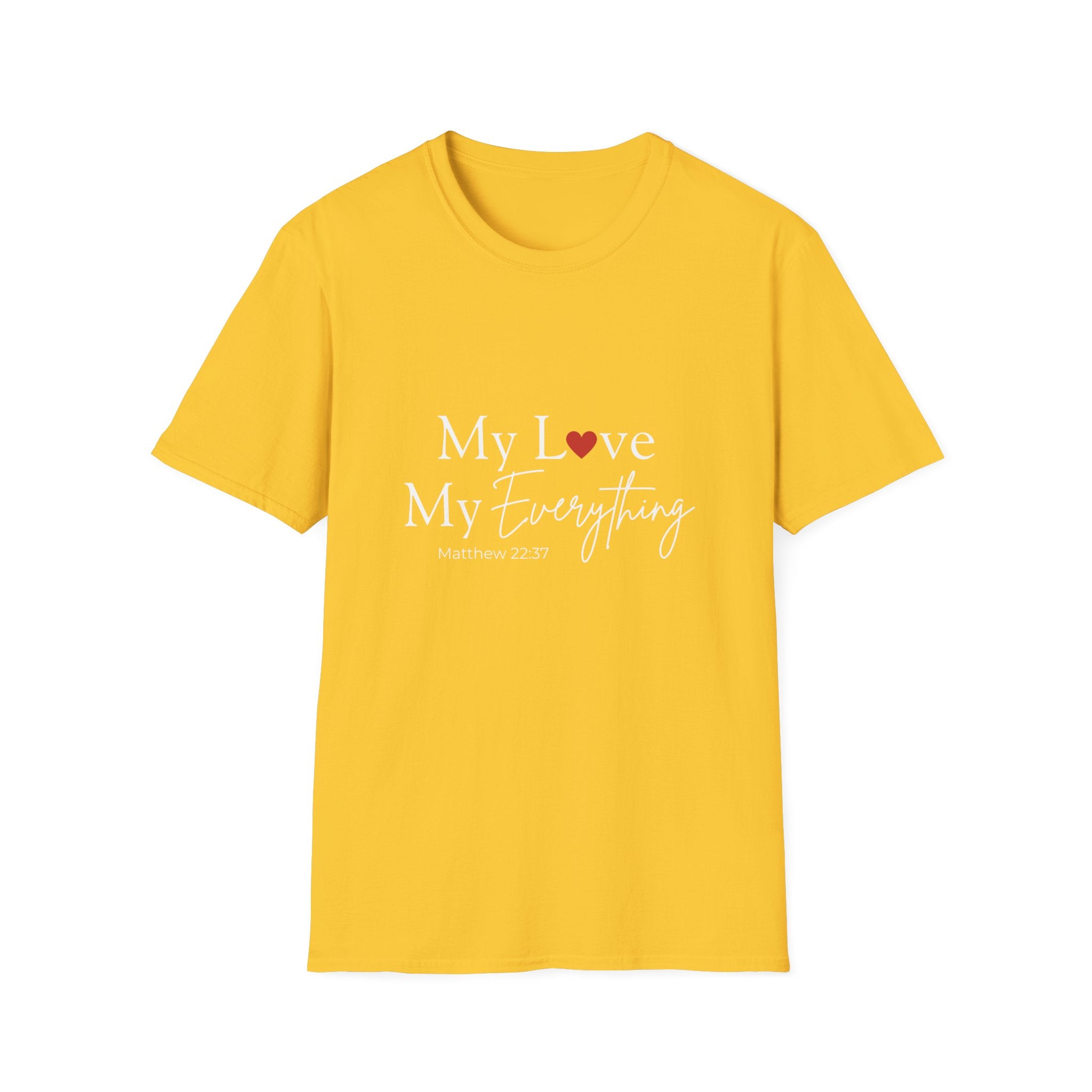 My Love My Everything Jesus Christian T-Shirt — Love for Christ Faith Tee