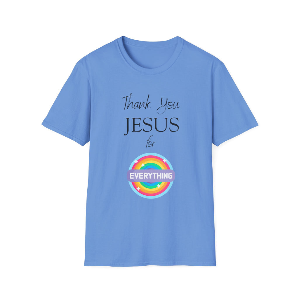 Thank You Jesus For Everything T-Shirt | Christian Faith Tee