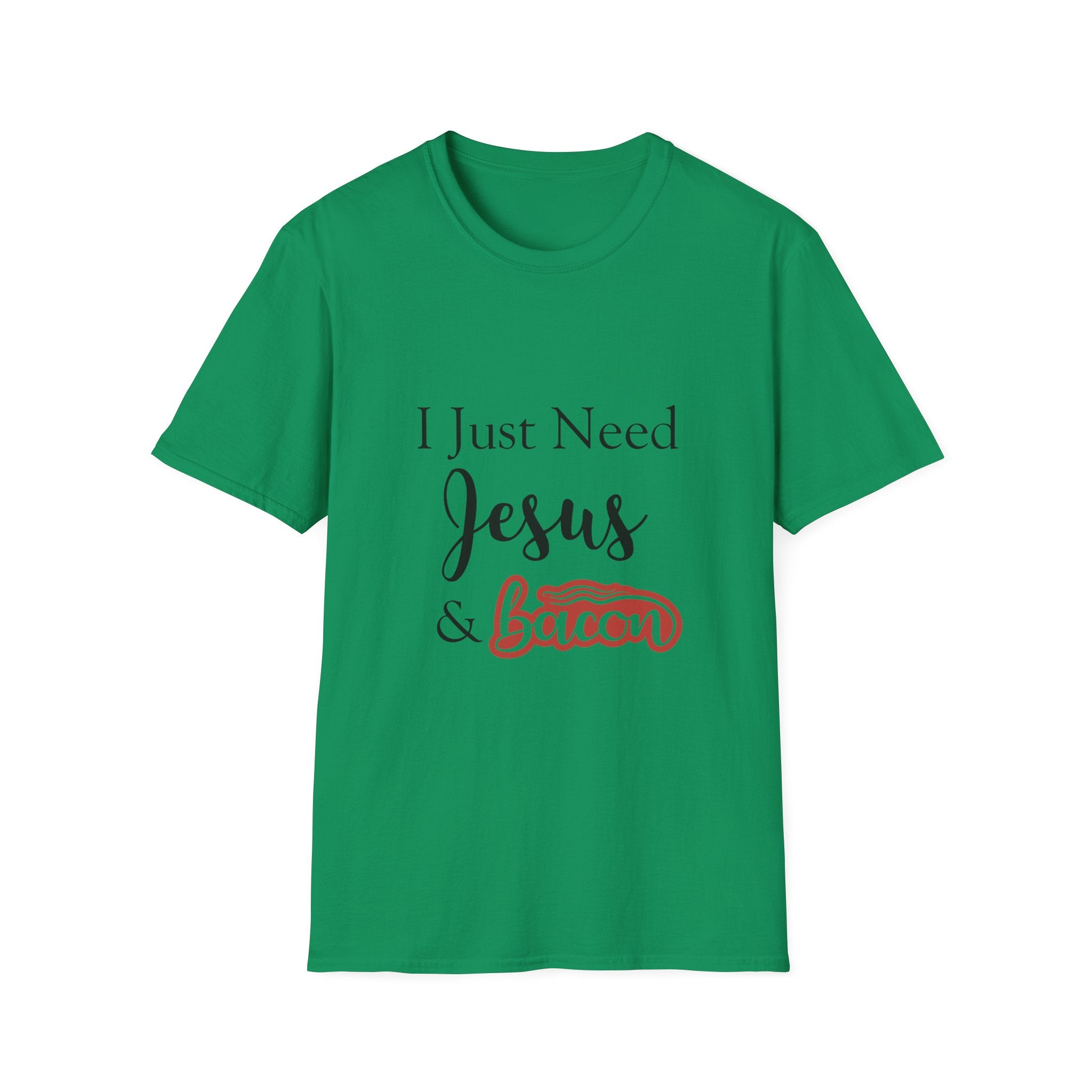 I Just Need Jesus & Bacon T-Shirt | Faith Humor Tee
