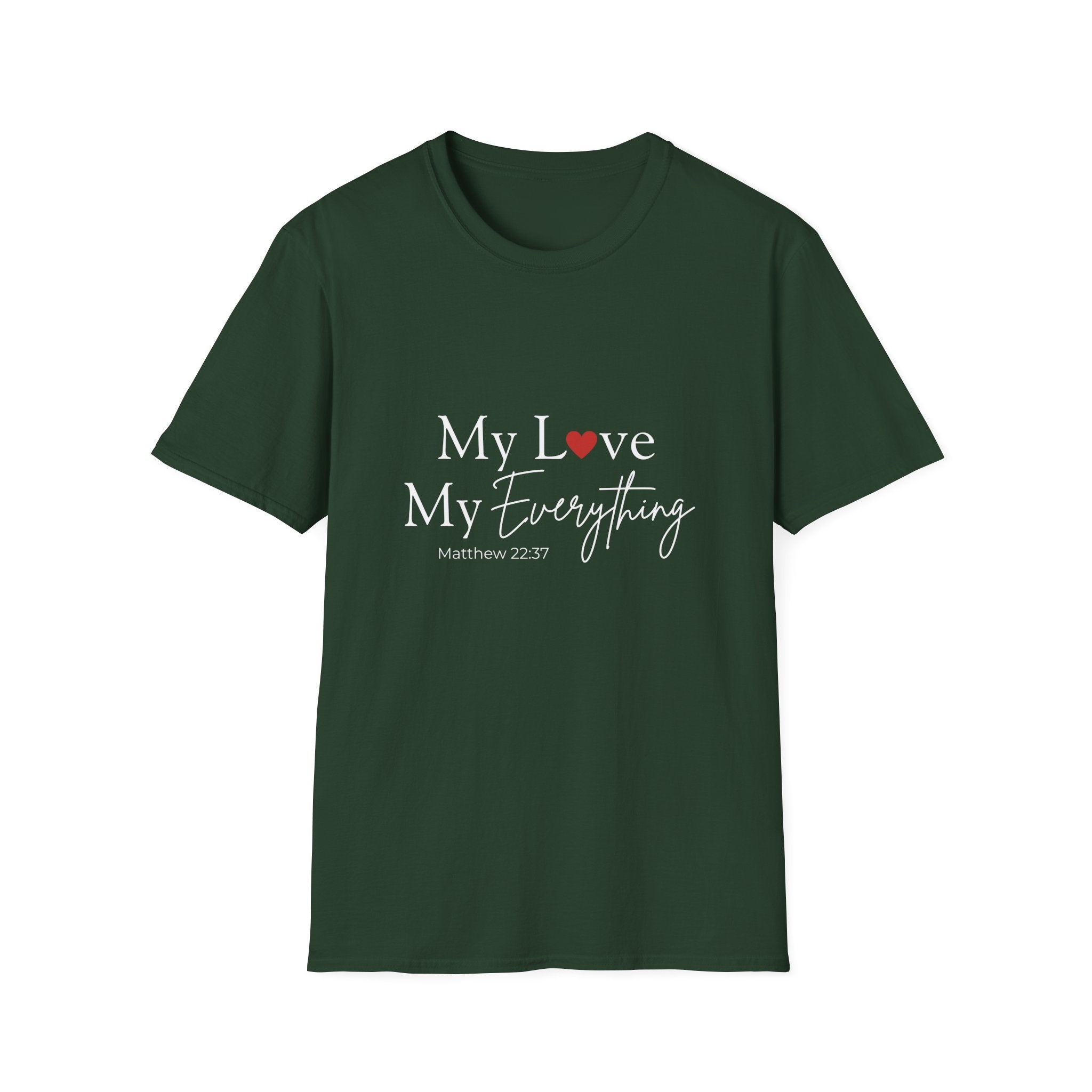 My Love My Everything Jesus Christian T-Shirt — Love for Christ Faith Tee