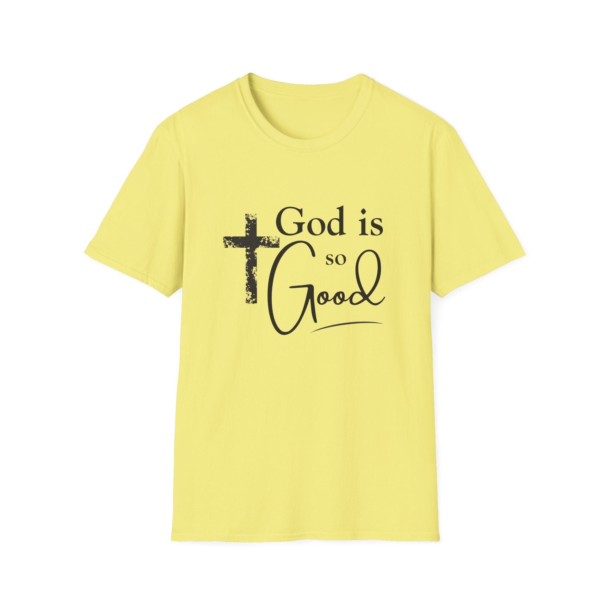 God Is So Good T-Shirt — Inspirational Christian Faith Tee