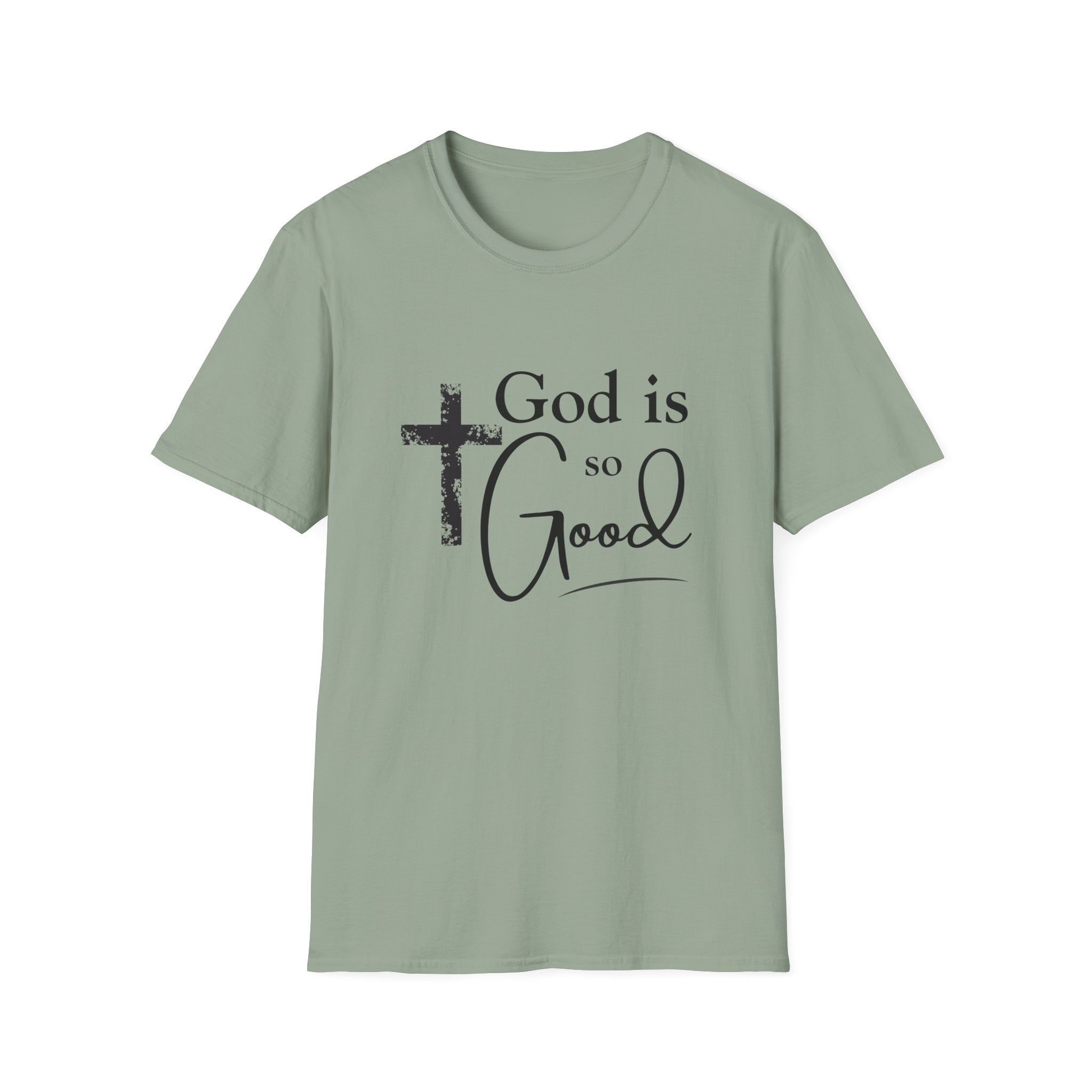 God Is So Good T-Shirt — Inspirational Christian Faith Tee