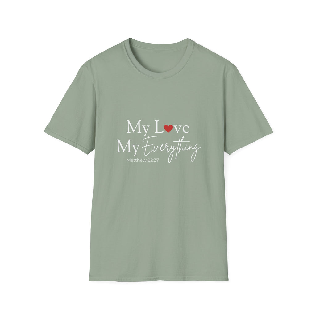 My Love My Everything Jesus Christian T-Shirt — Love for Christ Faith Tee