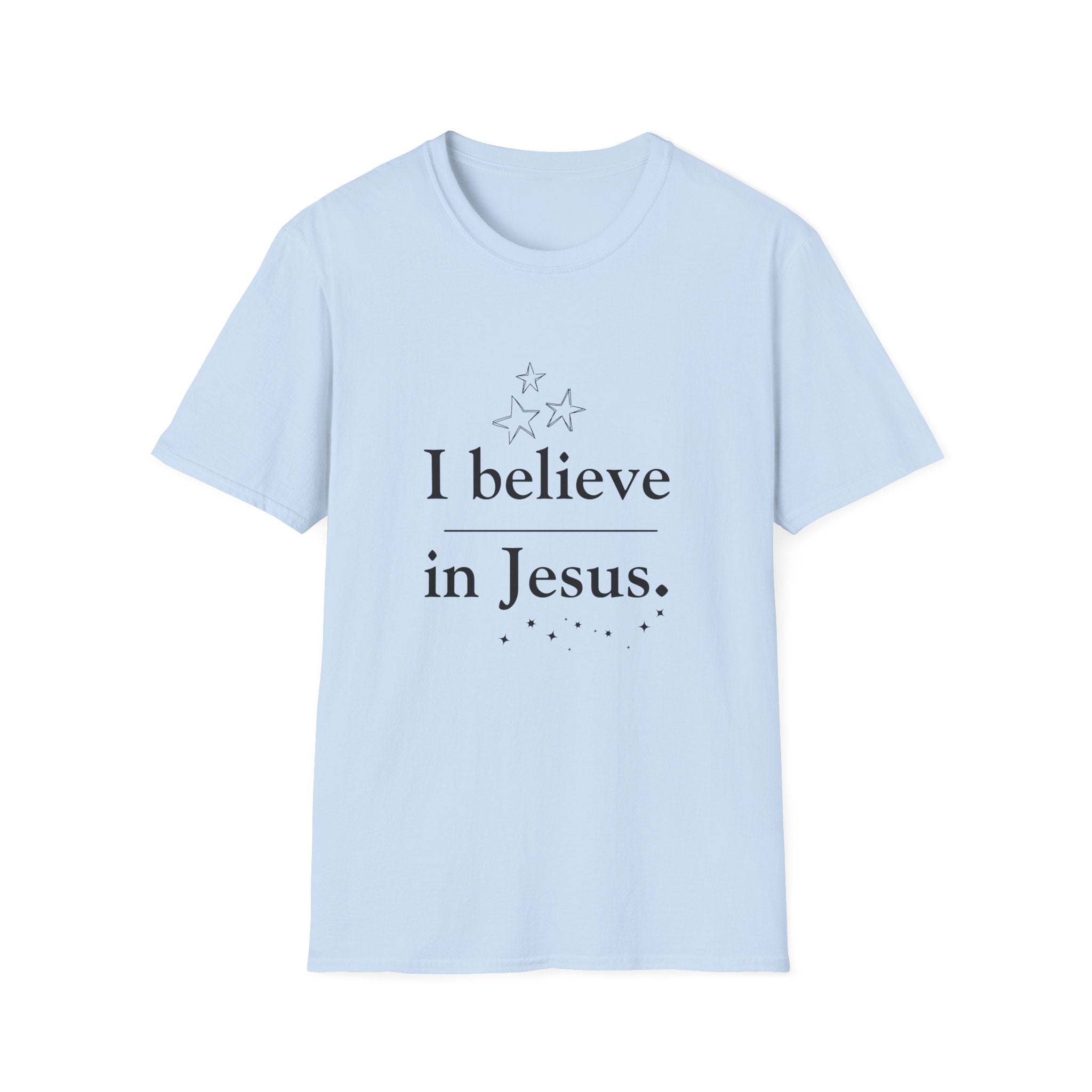 I Believe in Jesus Christian Faith T-Shirt