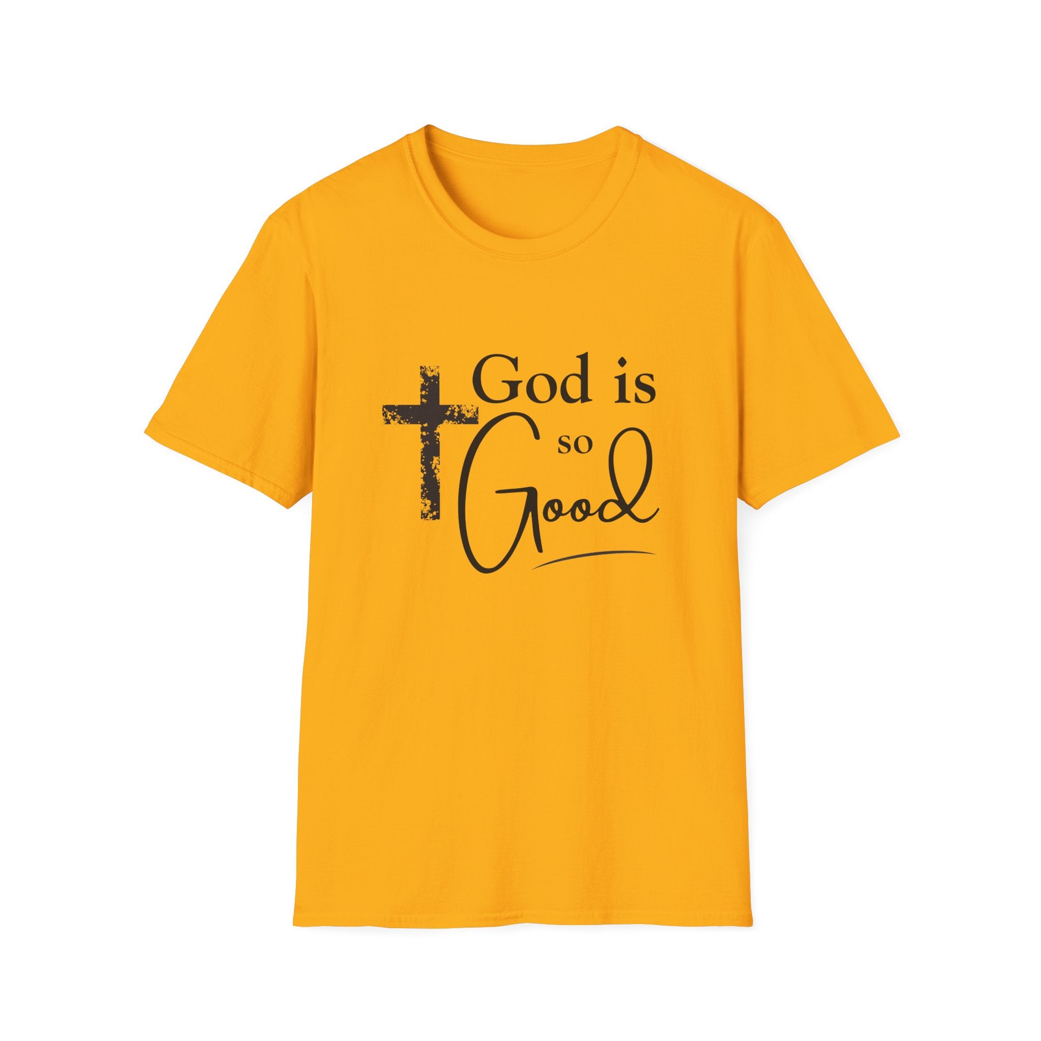 God Is So Good T-Shirt — Inspirational Christian Faith Tee