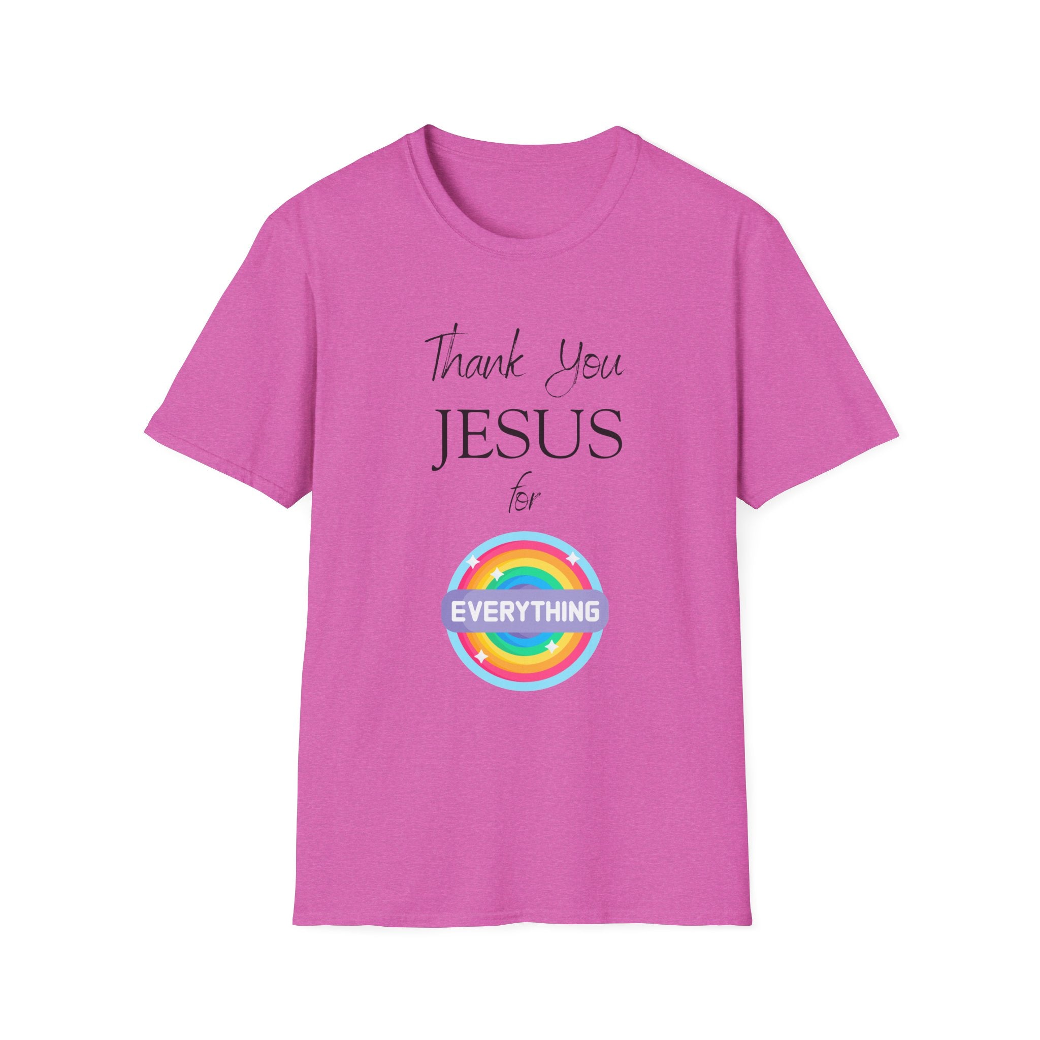 Thank You Jesus For Everything T-Shirt | Christian Faith Tee