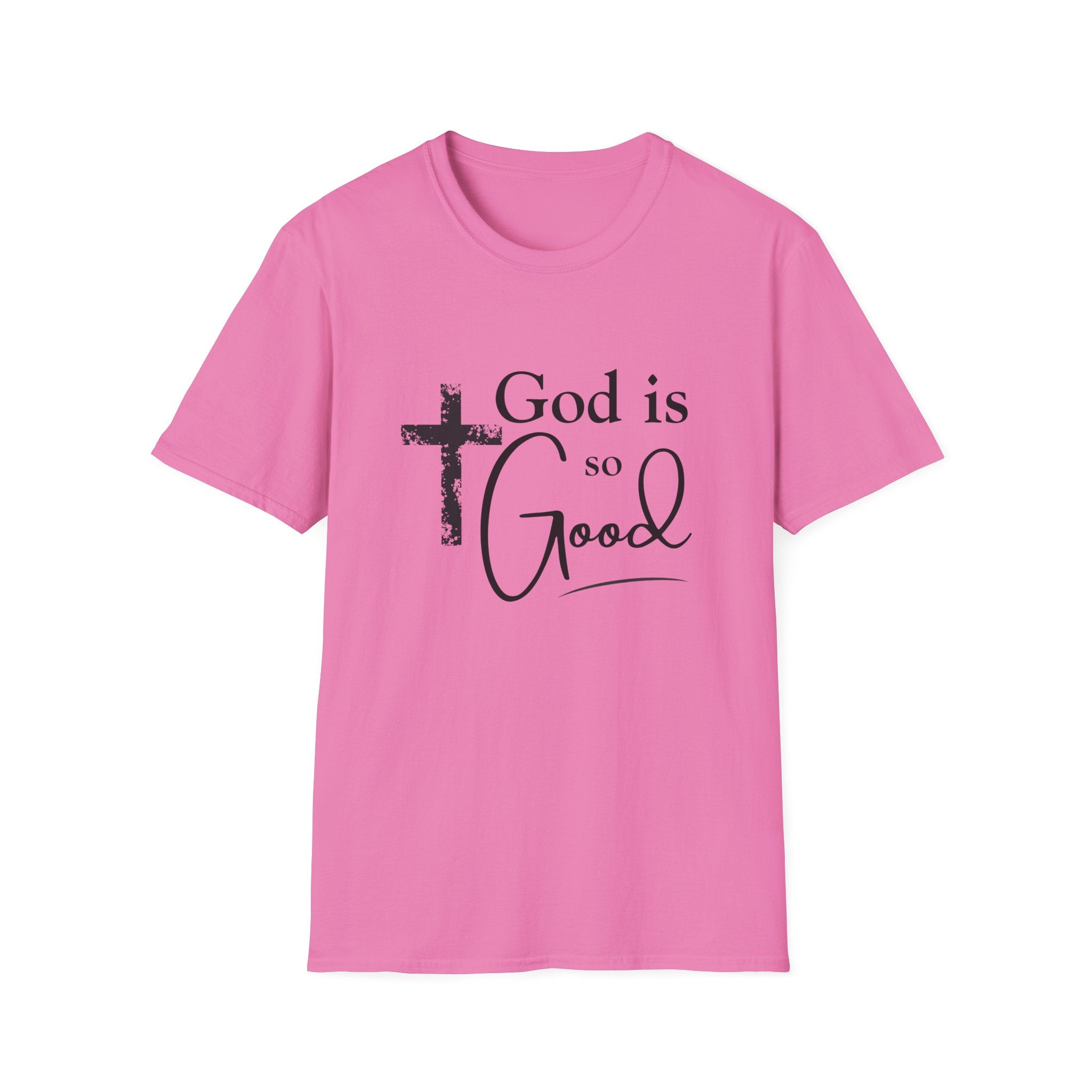 God Is So Good T-Shirt — Inspirational Christian Faith Tee