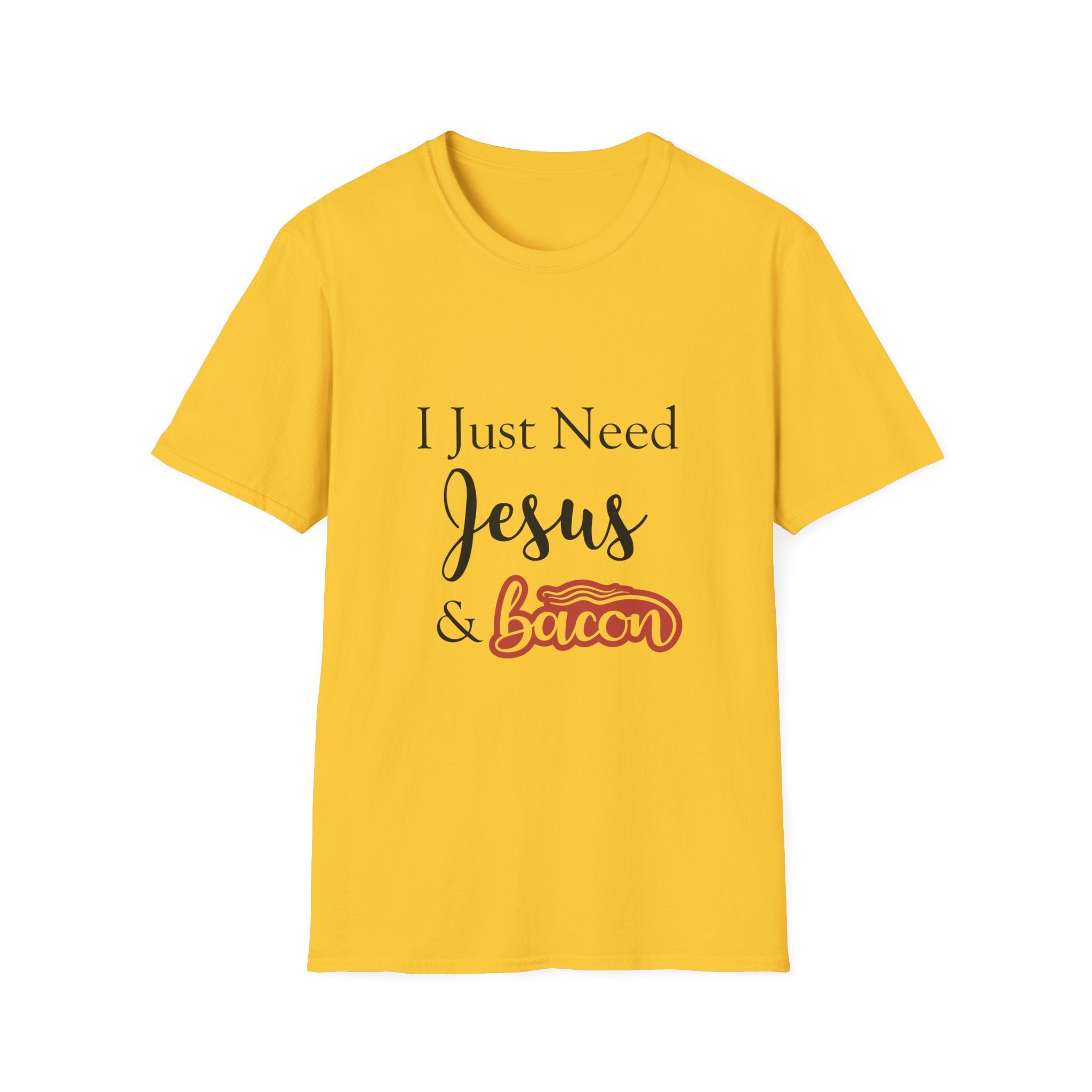 I Just Need Jesus & Bacon T-Shirt | Faith Humor Tee