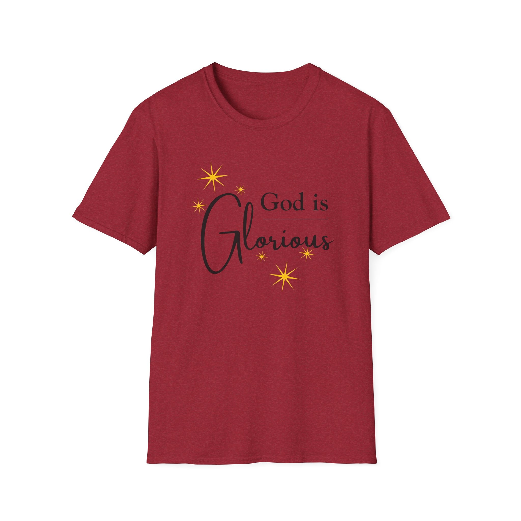 God Is Glorious T-Shirt — Christian Faith Inspirational Tee