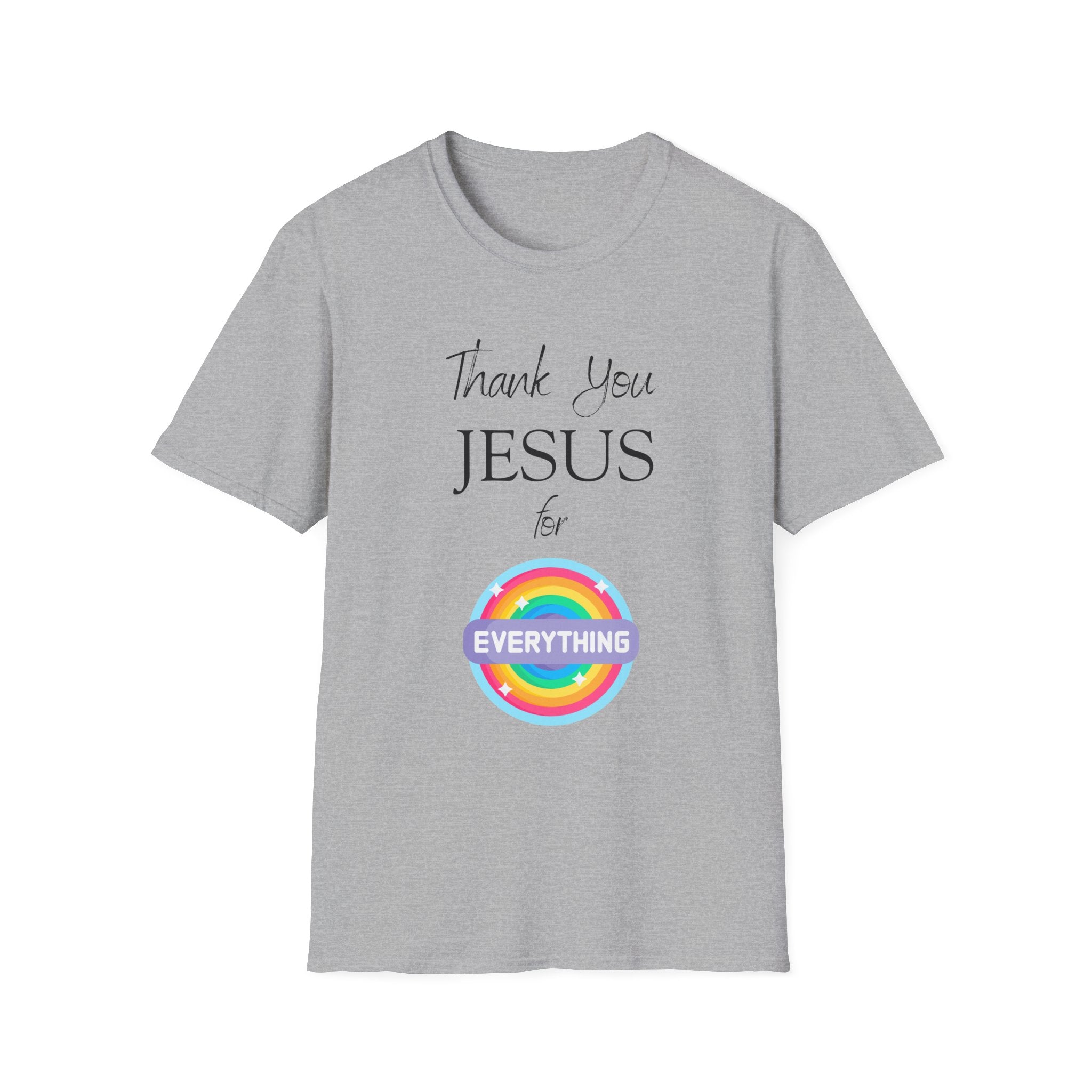 Thank You Jesus For Everything T-Shirt | Christian Faith Tee