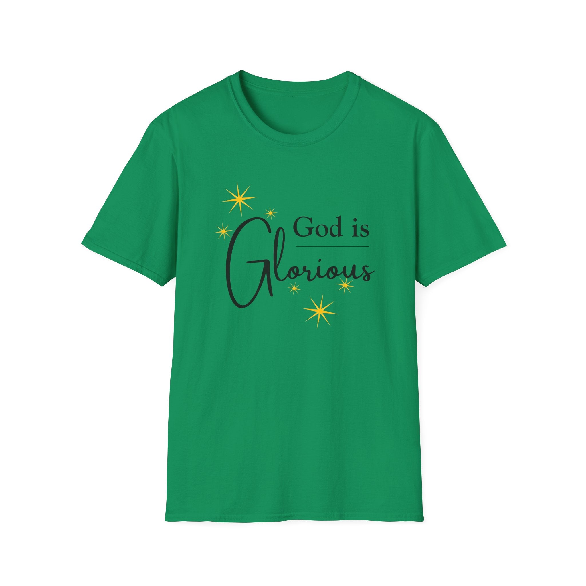 God Is Glorious T-Shirt — Christian Faith Inspirational Tee
