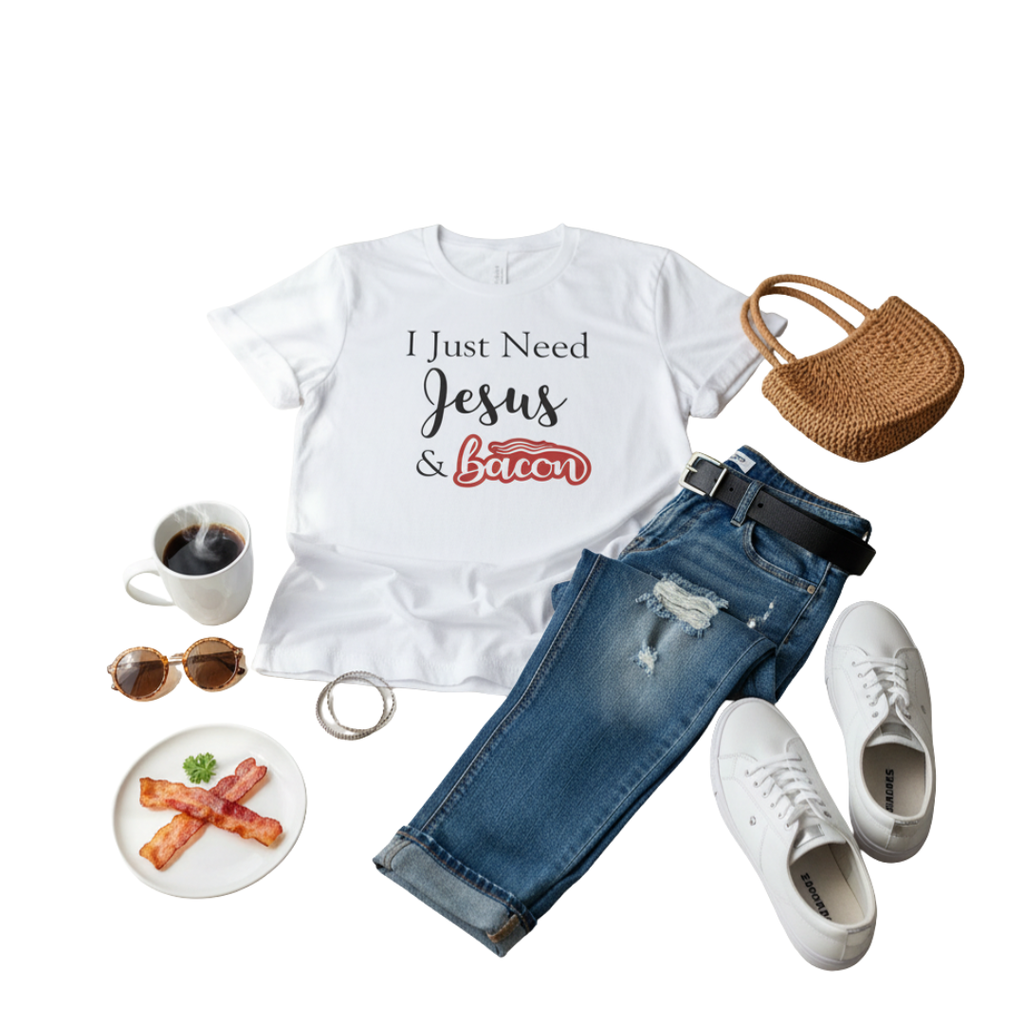 I Just Need Jesus & Bacon T-Shirt | Faith Humor Tee
