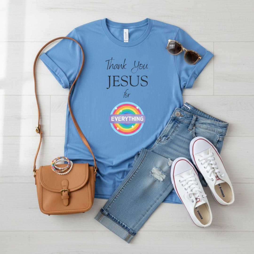 Thank You Jesus For Everything T-Shirt | Christian Faith Tee