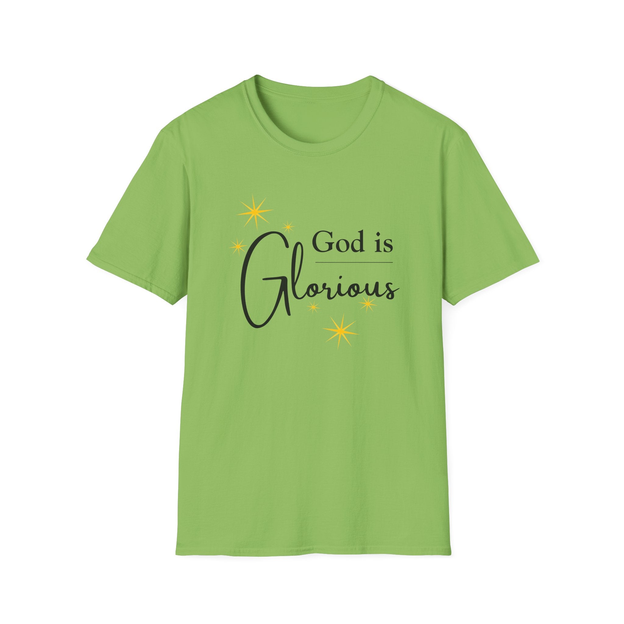 God Is Glorious T-Shirt — Christian Faith Inspirational Tee