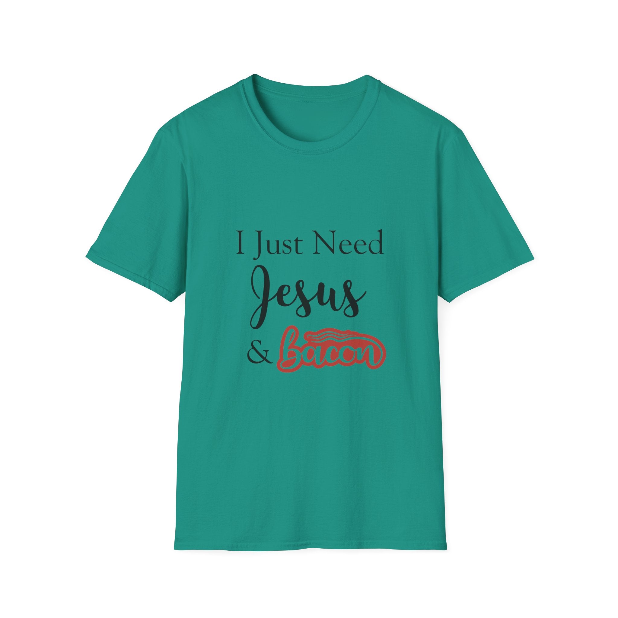 I Just Need Jesus & Bacon T-Shirt | Faith Humor Tee