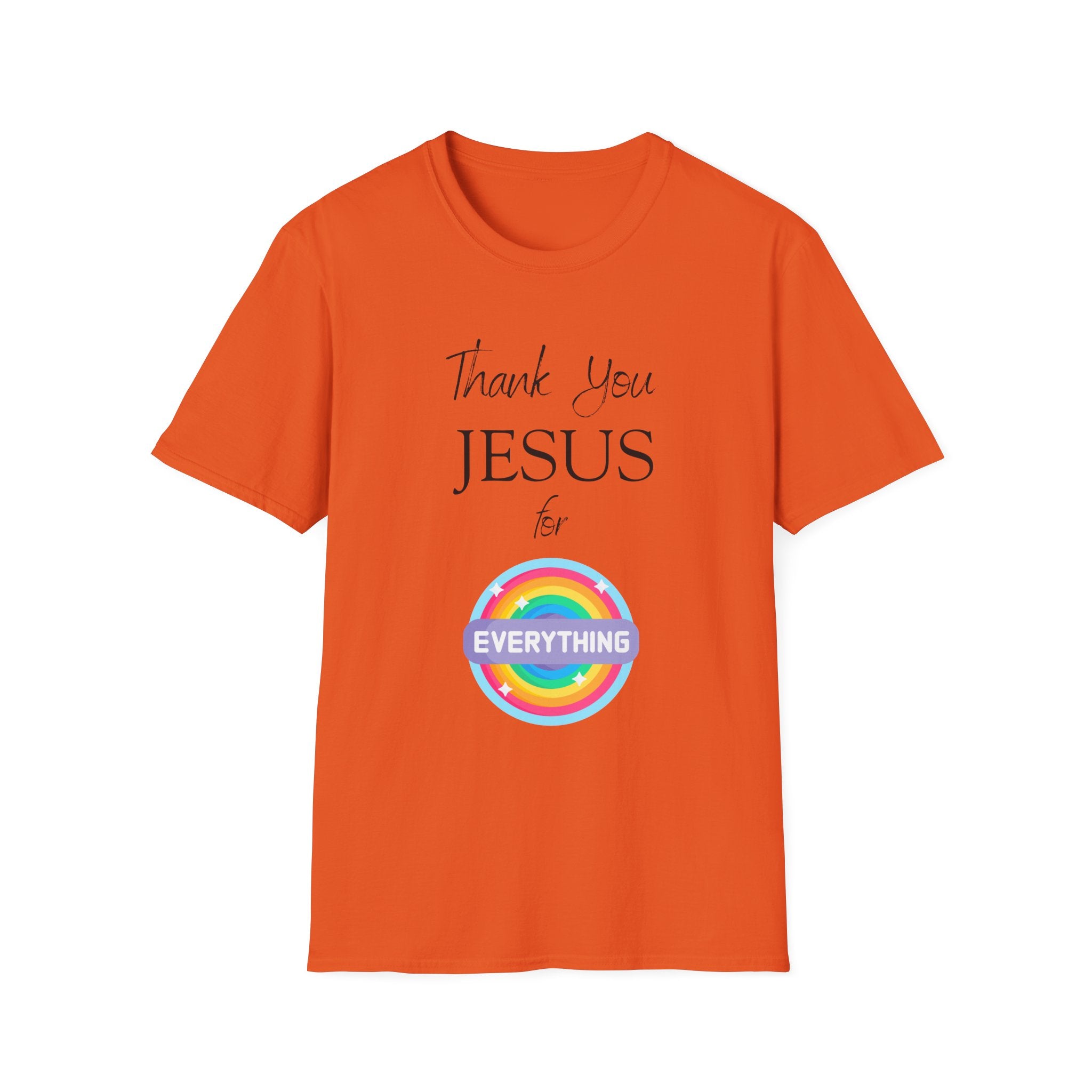 Thank You Jesus For Everything T-Shirt | Christian Faith Tee