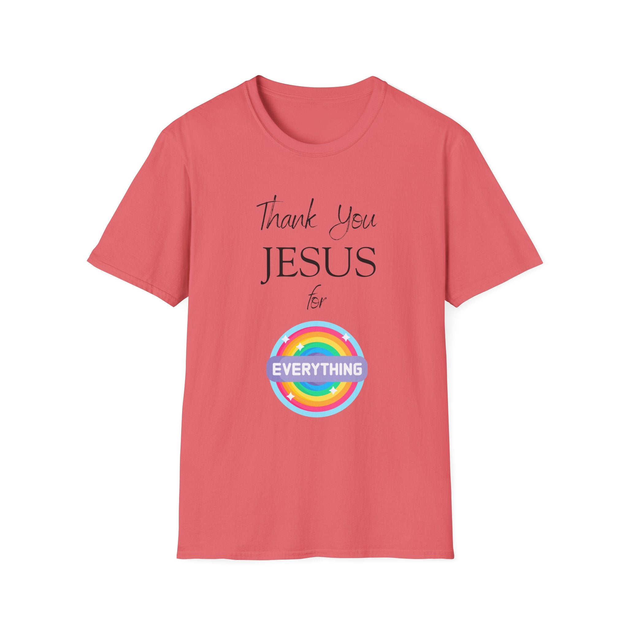 Thank You Jesus For Everything T-Shirt | Christian Faith Tee