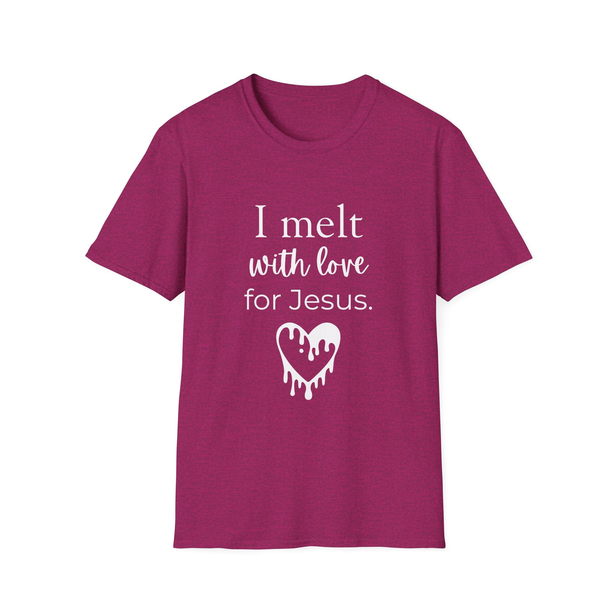 I Melt With Love For Jesus T-Shirt — Christian Faith Tee
