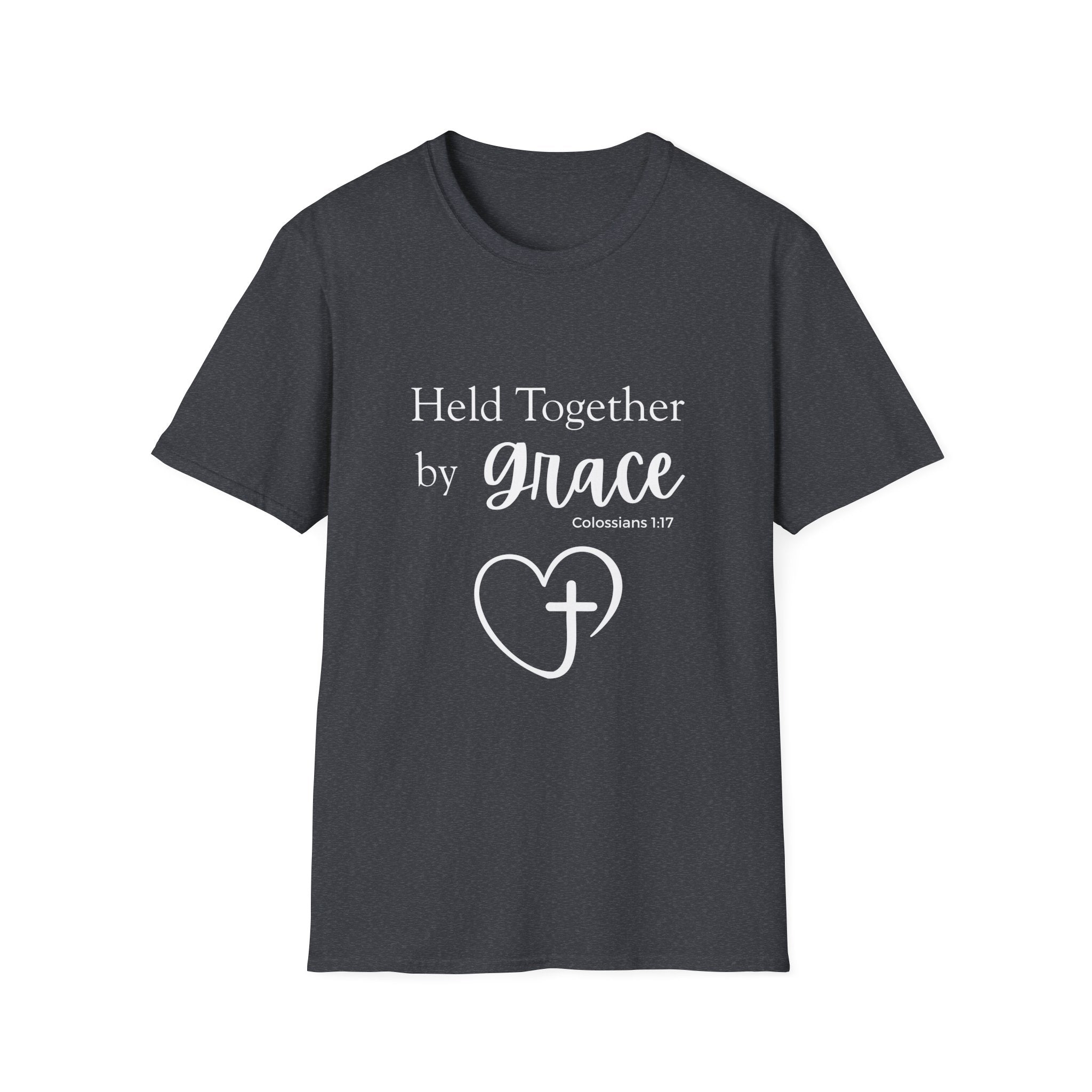 Held Together by Grace T-Shirt — Christian Heart Cross, Colossians 1:17
