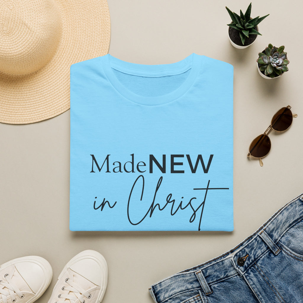 Made NEW in Christ T-Shirt — Christian Faith Bible Verse Shirt (1 Corinthians 5:17)