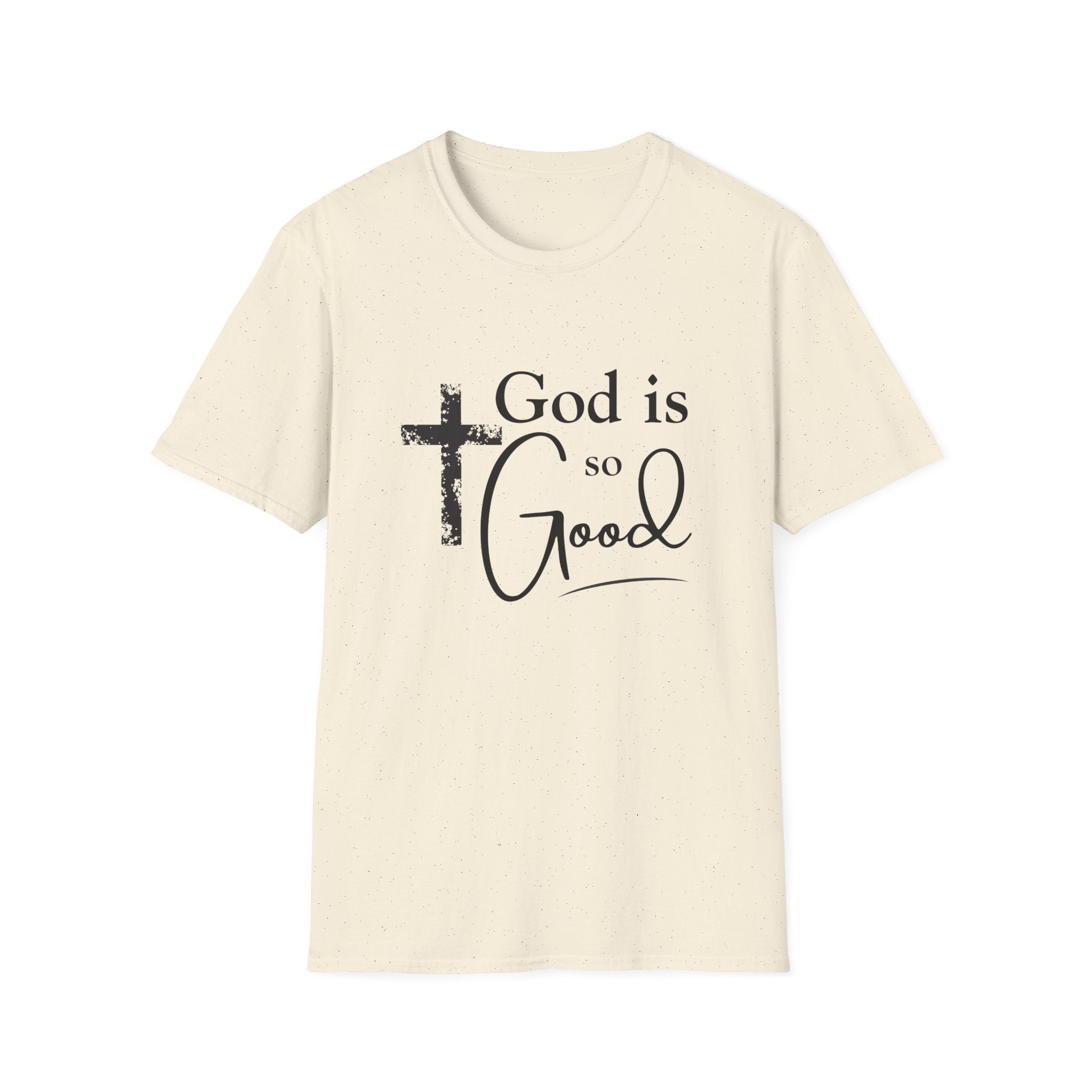 God Is So Good T-Shirt — Inspirational Christian Faith Tee