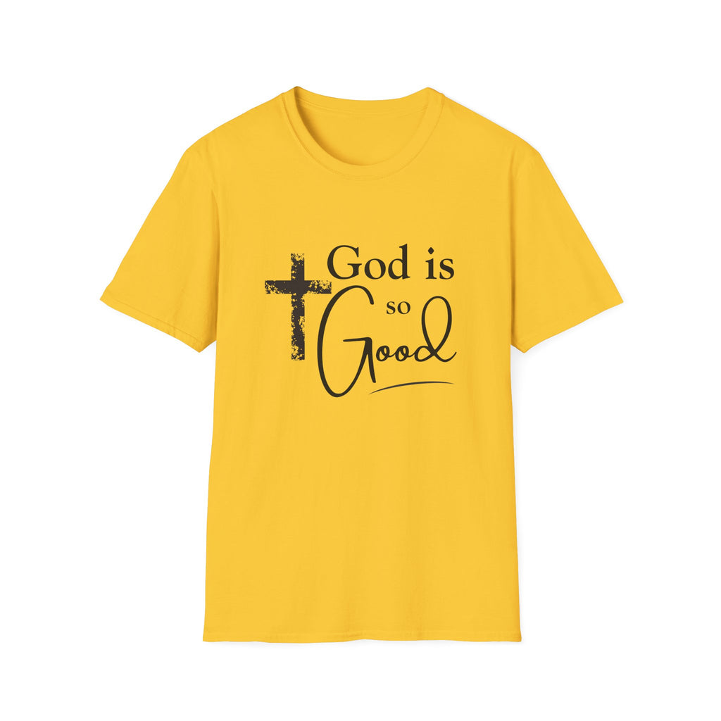 God Is So Good T-Shirt — Inspirational Christian Faith Tee