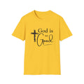 God Is So Good T-Shirt — Inspirational Christian Faith Tee