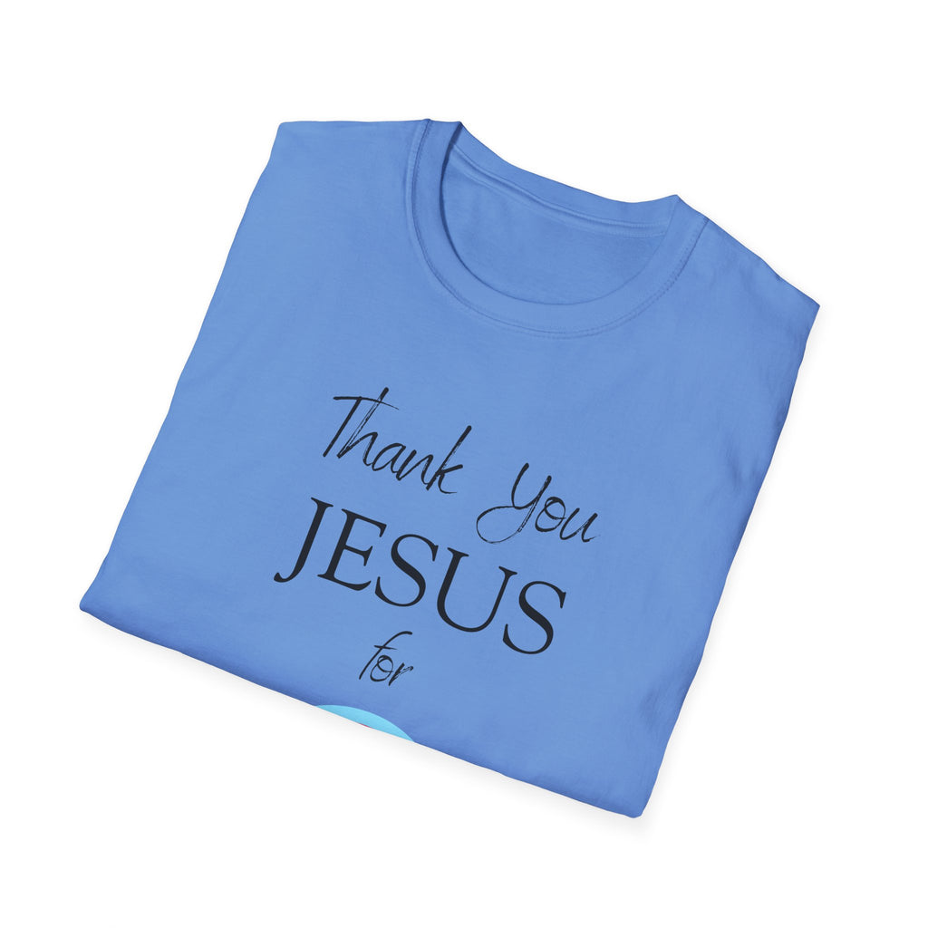 Thank You Jesus For Everything T-Shirt | Christian Faith Tee