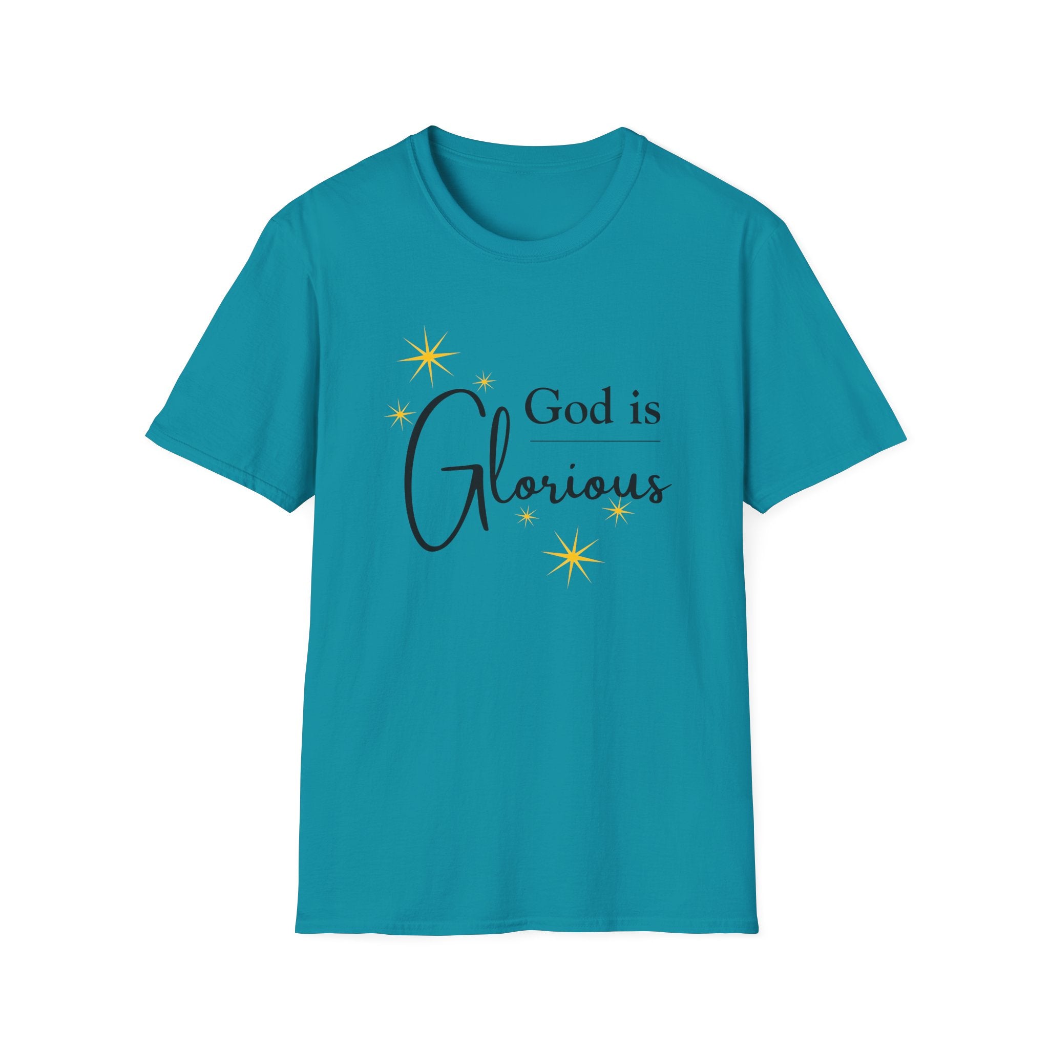 God Is Glorious T-Shirt — Christian Faith Inspirational Tee