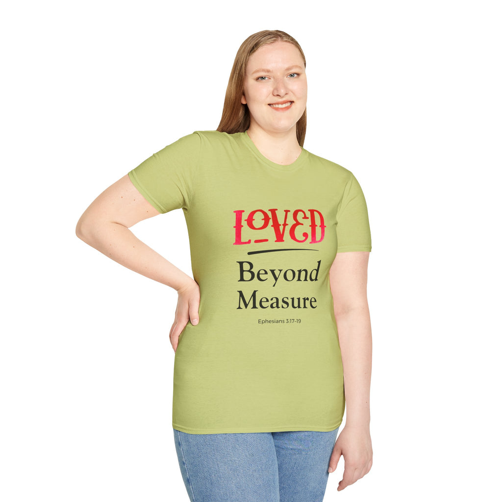 Loved Beyond Measure Christian T-Shirt — Scripture Faith Tee