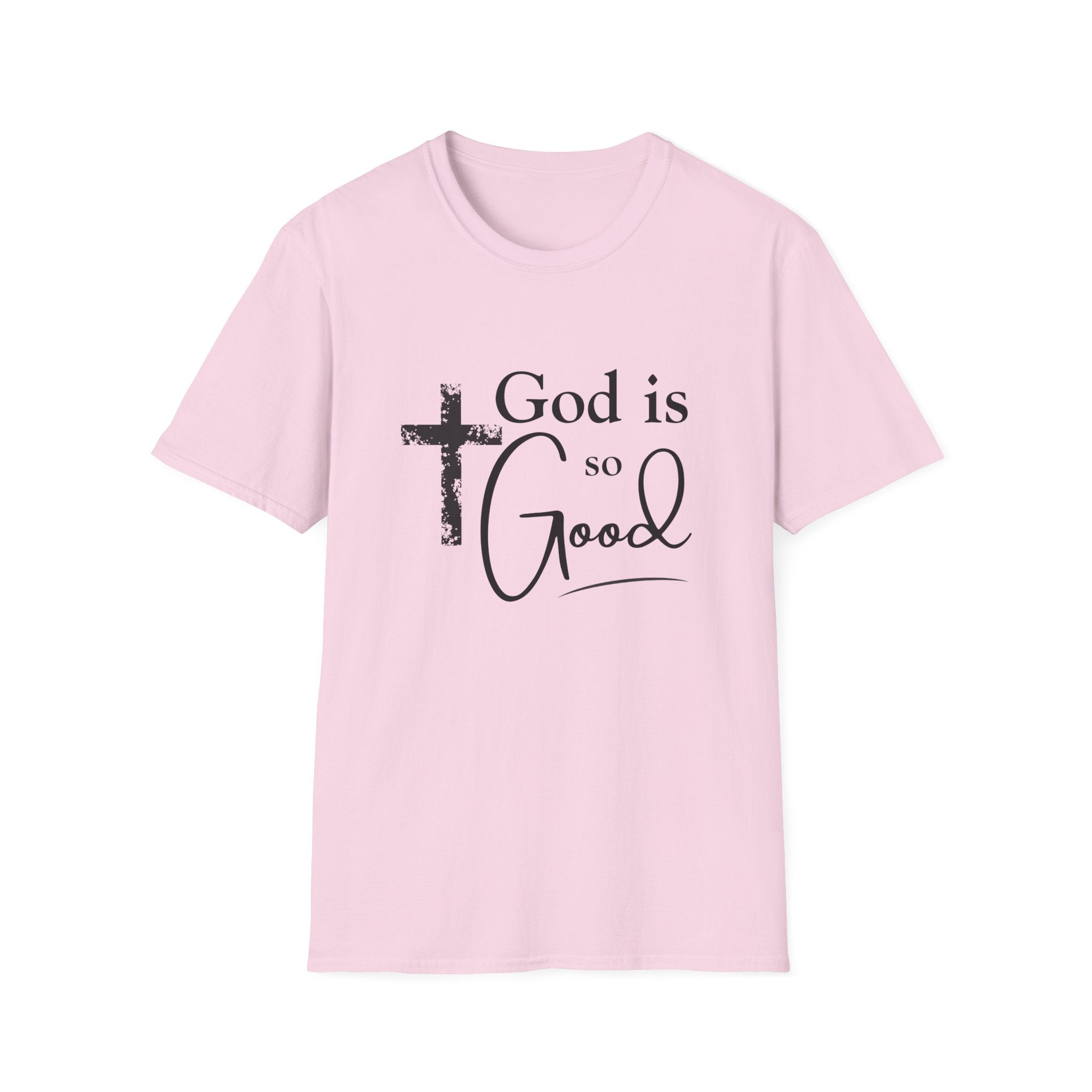 God Is So Good T-Shirt — Inspirational Christian Faith Tee